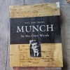 Munch in his own words - Poul Erik Tojner