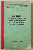 Manual de pregatire a tineretului pt apararea patriei (pionieri si scolari) 1978