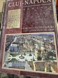 Monografie Cluj Napoca Romania, Studia, 2015, 179 pagini, coperta cartonata
