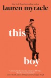 This Boy | ​Lauren Myracle​, 2020, Walker Books