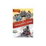 History Comics: The Transcontinental Railroad: Crossing the Divide