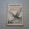 VULTURUL INDRAGOSTIT - N. Radulescu-Niger - Editura I. Negreanu, 1926, 128 p.