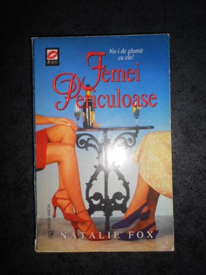 Natalie Fox - Femei periculoase foto
