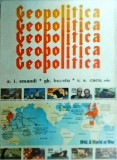 E.I. Emandi, Gh. Buzatu, V.C. Cucu - Geopolitica, volumul 1