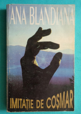 Ana Blandiana &amp;ndash; Imitatie de cosmar ( prima editie cu dedicatie si autograf ) foto
