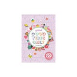 Oh Stick! Good Vibes Only Sticker Book: Over 700 Stickers for Daily Planning and More