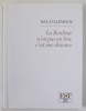 LA BANLIEUE N &#039;EST PAS UN LIEU , C &#039;EST UN DISTANCE par MAX FULLENBAUM , 20009