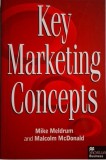 Key Marketing Concepts &ndash; Mike Meldrum, Malcolm McDonald