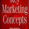 Key Marketing Concepts &ndash; Mike Meldrum, Malcolm McDonald