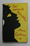 LES PARENTS TERRIBLES de JEAN COCTEAU
