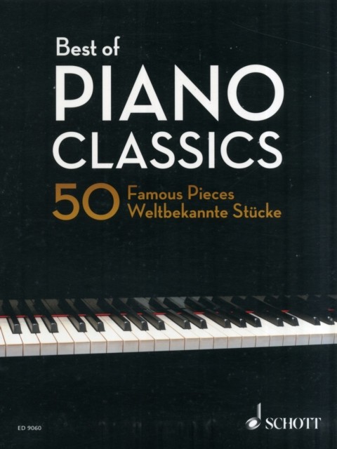 Best of Piano Classics: 50 Famous Pieces