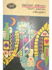 Damian Stanoiu - Cum petrec calugarii (Editia: 1974) foto