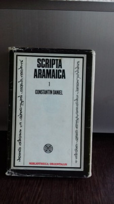 SCRIPTA ARAMAICA - CONSTANTIN DANIEL VOLUMUL 1 foto