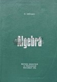 Cumpara ieftin Algebra - 1972 - D. Draghici (AD36)