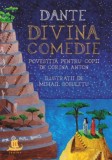 Divina Comedie pentru Copii - Corina Anton - Carte Povesti Ilustrata