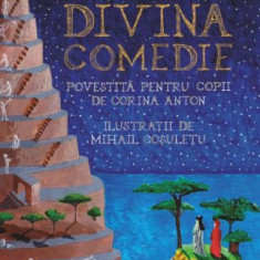 Divina comedie povestita pentru copii de Corina Anton