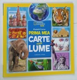NATIONAL GEOGRAPHIC KIDS , PRIMA MEA CARTE DESPRE LUME de ELIZABETH CARNEY , 2019 * BOGAT ILUSTRATA