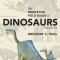 The Princeton Field Guide to Dinosaurs: Second Edition