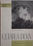 Cetatea Deva - Octavian Floca, Beniamin Bassa - Carte Istorie Romania