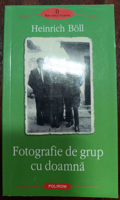 Fotografie de grup cu doamna - Heinrich Boll foto