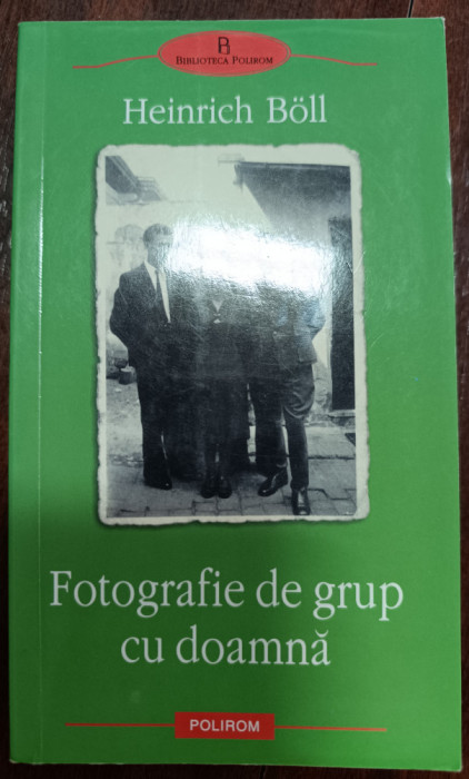 Fotografie de grup cu doamna - Heinrich Boll