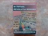 Corneliu Vlad - Si Totusi, Revolutia Romana, 2011