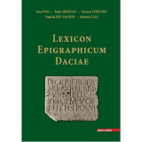 Lexicon Epigraphicum Daciae - Ioan Piso, Radu Ardevan