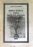 Painea harica. Taina medicinii isihaste - 1993 - Ghelasie Gheorghe (AS340)