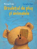 Ursuletul de plus si animalele - Editura Grupul Art