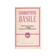 Giambattista Basile - Pentameronul sau Povestea poveștilor foto