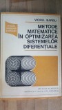 Metode matematice in optimizarea sistemelor diferentiale- Viorel Barbu