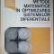 Metode matematice in optimizarea sistemelor diferentiale- Viorel Barbu
