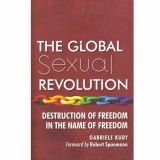 Gabriele Kuby - The global sexual revolution - 133359
