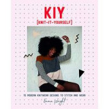 KIY : Knit It Yourself