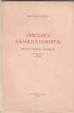 DAN SMANTANESCU - MISCAREA SAMANATORISTA ( PREFATA N. IORGA ) ( 1933 )
