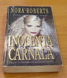 Nora Roberts - Inocență carnală