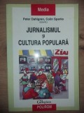 Jurnalismul si cultura populara- Peter Dahlgren, Colin Sparks
