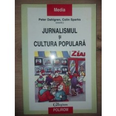 Jurnalismul si cultura populara- Peter Dahlgren, Colin Sparks