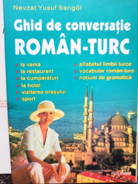 Nevzat Yusuf Sarigol - Ghid de conversatie roman-turc (2008)