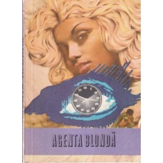 Ion Balan - Agenta blonda. Povestiri si schite