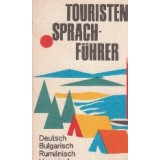 Touristensprachfuhrer Deutsch, Bulgarisch, Rumanisch, Ungarisch