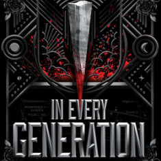 In Every Generation (in Every Generation, Book 1)