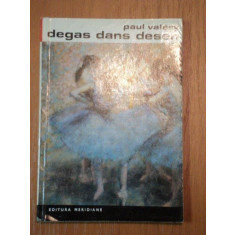 DEGAS DANS DESEN-PAUL VALERY , 1968