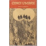 Cinci umbre
