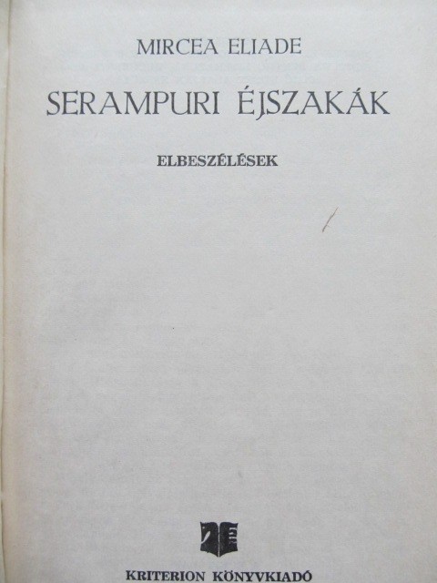 Serampuri ejszakak - Mircea Eliade
