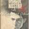 Dragul Nostru Alex? Roman - George Sovu