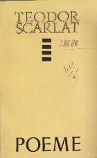 Poeme - Teodor Scarlat foto