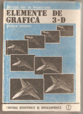 Metode noi in proiectare elemente de proiectare grafica 3-D foto
