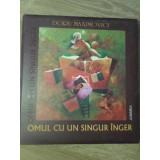 OMUL CU UN SINGUR INGER-DORU MAXIMOVICI-225663