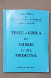 Teste grilă de chimie pentru medicină și farmacie - Adriana Horobeț, Teora